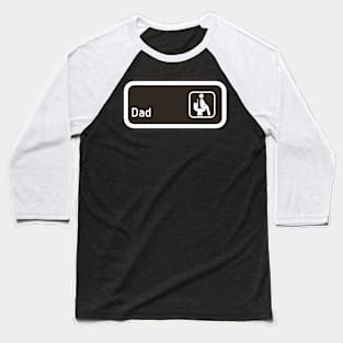 DAD on toilet - Dad Joke - Private Sign Baseball T-Shirt